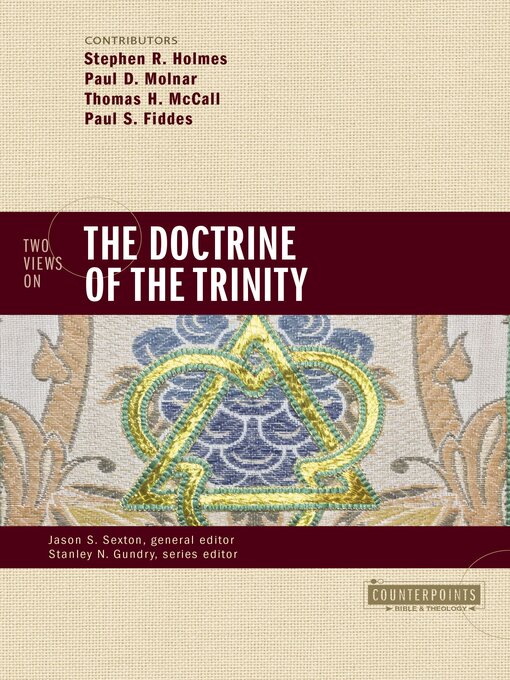 Title details for Two Views on the Doctrine of the Trinity by Stephen R. Holmes - Available